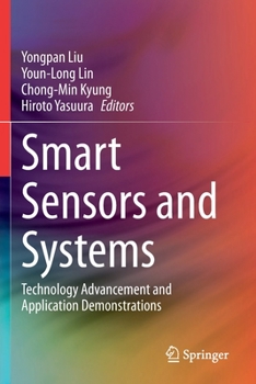 Paperback Smart Sensors and Systems: Technology Advancement and Application Demonstrations Book