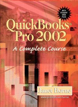 Paperback QuickBooks Pro 2002: A Complete Course a Complete Course [With CDROM] Book
