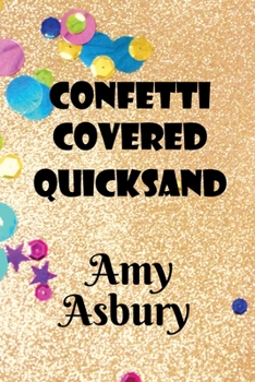 Paperback Confetti Covered Quicksand Book
