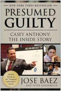 Paperback Presumed Guilty: Casey Anthony: The Inside Story Book