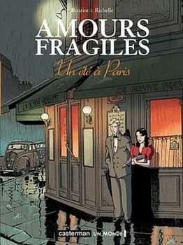 Un été à Paris - Book #2 of the Amours fragiles
