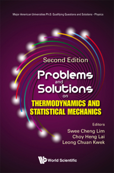 Hardcover Problems and Solutions on Thermodynamics and Statistical Mechanics (Second Edition) Book