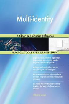 Paperback Multi-identity A Clear and Concise Reference Book