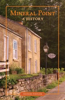Paperback Mineral Point: A History Book