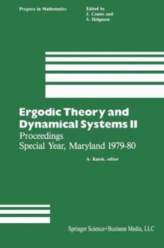 Paperback Ergodic Theory and Dynamical Systems II: Proceedings Special Year, Maryland 1979-80 Book