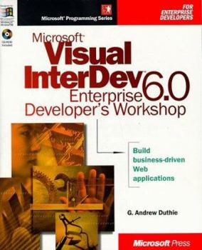 Paperback Microsoft Visual InterDev 6.0 Enterprise Developer's Workshop [With *] Book