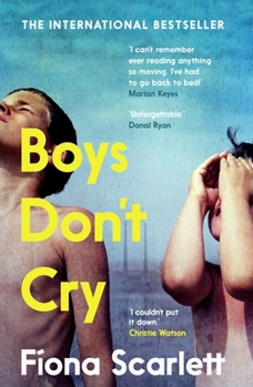 Paperback Boys Don't Cry: 'I can't remember ever reading something so moving.' Marian Keyes Book