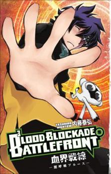 Blood Blockade Battlefront, Volume 9 - Book #9 of the Blood Blockade Battlefront