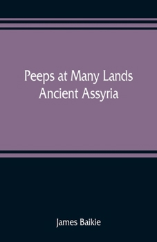 Paperback Peeps at Many Lands: Ancient Assyria Book