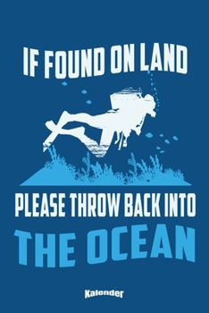 Mein Cooler Scuba Tauch Kalender: Kalender für Wassersportler, Scuba Taucher, Sporttaucher, Tiefseetaucher, Berufstaucher, Hobbytaucher, Tauchlehrer ... A5) und Hochglanz Softcover (German Edition)