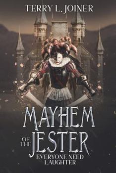 Paperback Mayhem of the Jester: Everyone need Laughter Book