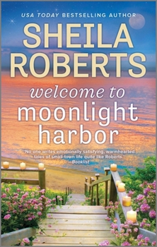 Mass Market Paperback Welcome to Moonlight Harbor Book