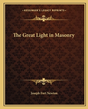 Paperback The Great Light in Masonry Book
