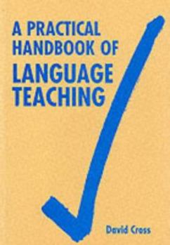 Paperback A Practical Handbook of Language Teaching Book