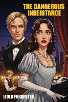 Paperback The Dangerous Inheritance Book