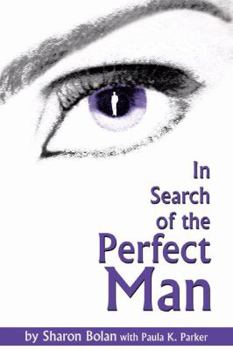 Paperback In Search of the Perfect Man Book
