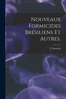 Paperback Nouveaux Formicides Brésiliens Et Autres. Book