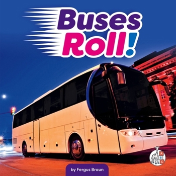 Library Binding Buses Roll! Book