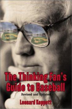 Paperback The Thinking Fan's Guide to Baseball Book