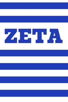 Paperback Zeta: Zeta Phi Beta Sorority Sister Journal, Blank Lined Notebook With 110 Pages Book