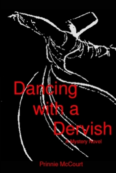 Paperback Dancing with a Dervish Book