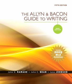 Paperback The Allyn & Bacon Guide to Writing: Brief Edition, MLA Update Edition (5th Edition) Book
