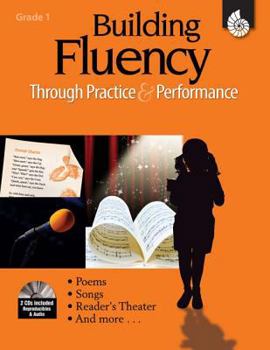 Paperback Building Fluency Through Practice & Performance Grade 1 (Grade 1) [With 2 CDs] Book