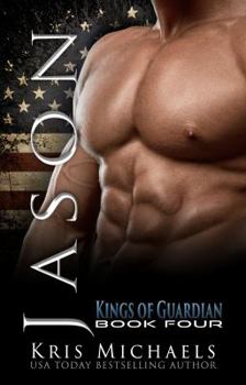 Jason - Book #4 of the Kings of Guardian