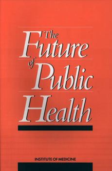 The Future of Public Health