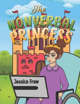 Paperback The Nonverbal Princess Book