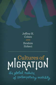 Paperback Cultures of Migration: The Global Nature of Contemporary Mobility Book