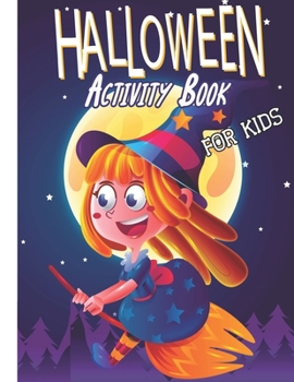 Halloween activity book for kids.: A Scary Fun Workbook For Halloween Coloring, Word Search, and More!