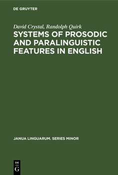 Hardcover Systems of Prosodic and Paralinguistic Features in English Book