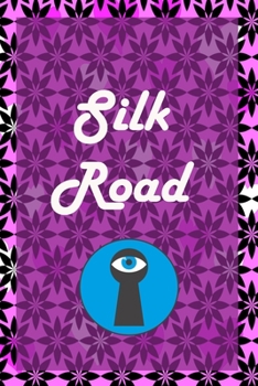 Paperback Silk road: A Premium Journal And Logbook To Protect Usernames and Passwords Modern Password Keeper Vault Notebook and Online Orga Book