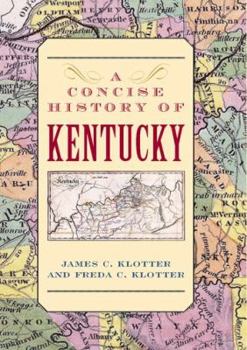 A Concise History of Kentucky