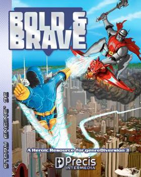 Paperback Bold & Brave: A Heroic Resource for genreDiversion 3E Book