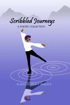 Hardcover Scribbled Journeys: A Poetry Collection Book