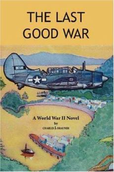 Paperback The Last Good War Book