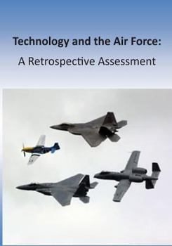 Paperback Technology and the Air Force: A Retrospective Assessment Book