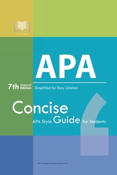 Paperback APA Manual 7th Edition Simplified for Easy Citation: Concise APA Style Guide for Students Book