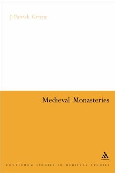 Medieval Monasteries