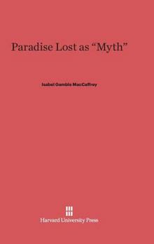 Hardcover Paradise Lost as "Myth" Book