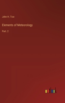 Hardcover Elements of Meteorology: Part. 2 Book