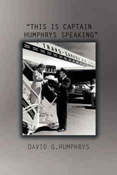 Paperback This Is Captain Humphrys Speaking Book