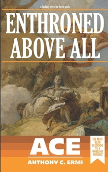 Paperback Enthroned Above All Book