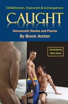Paperback Caught: Exhibitionism, Voyeurism, and Consequences Book