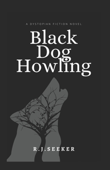 Paperback Black Dog Howling Book