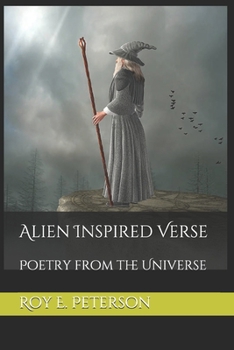 Paperback Alien Inspired Verse: Poetry from the Universe Book