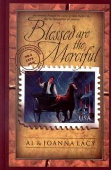 Blessed Are the Merciful - Book #4 of the Mail Order Bride