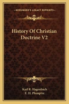 History of Christian Doctrine V2